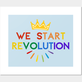 We start revolution, Text LGBT. Royals, Posters and Art